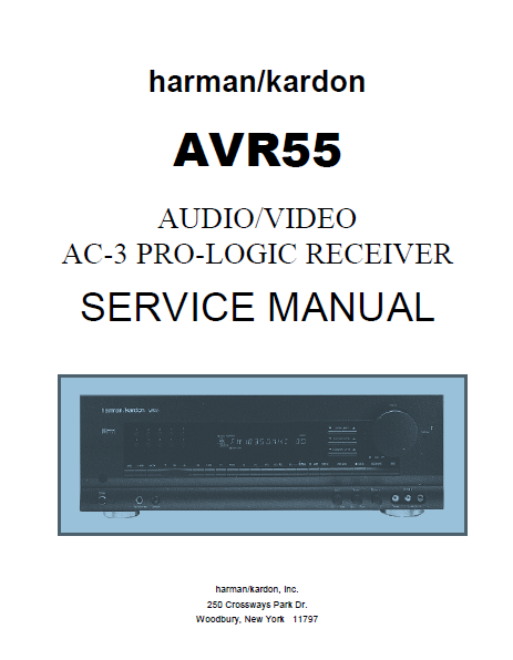 Harman Kardon Model AVR55 Audio Video AC-3 Pro-Logic Receiver Service Manual