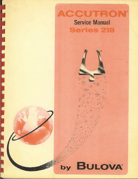 BULOVA ACCUTRON Series 218 Service Manual