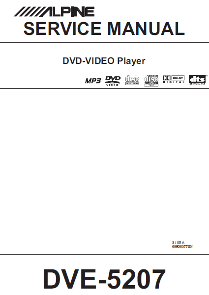 ALPINE DVE-5207 DVD Video Player Service Manual