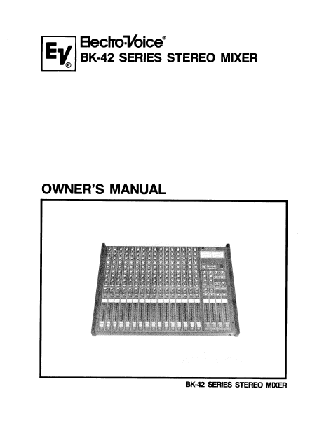 ELECTROVOICE BK-42 Series Stereo Mixer Owner's Manual