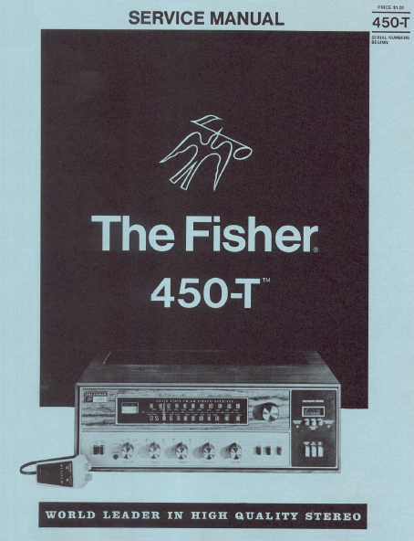 FISHER 450-T High Quality Stereo Service Manual
