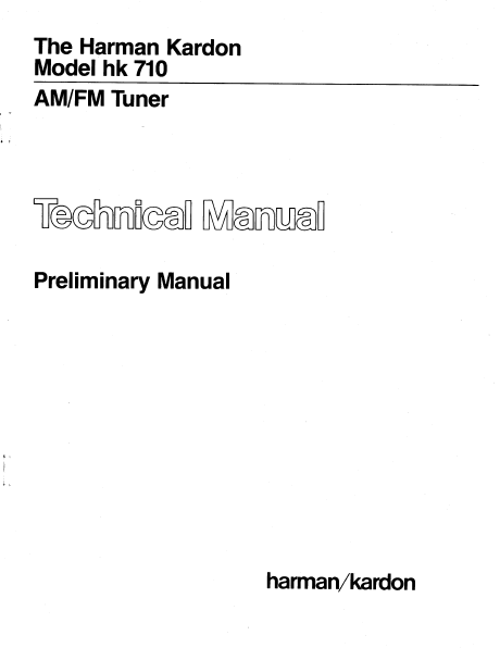 Harman Kardon hk 710 AM FM Tuner Preliminary Technical Service Manual