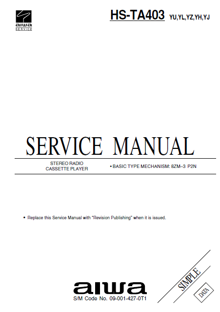 AIWA HS-TA403 Simple Stereo Radio Cassette Player Service Manual