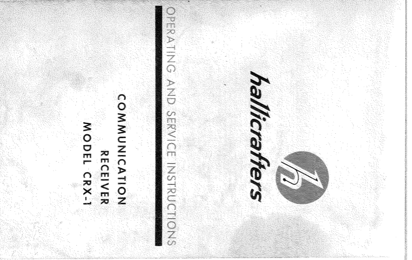 Hallicrafters Model CRX-1 Communication Receiver Service Manual