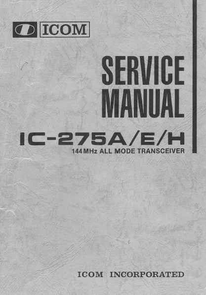 ICOM IC-275A All Mode Transceiver Service Manual