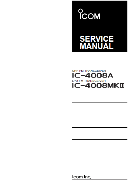 ICOM IC-4008A UHF FM Transceiver Service Manual