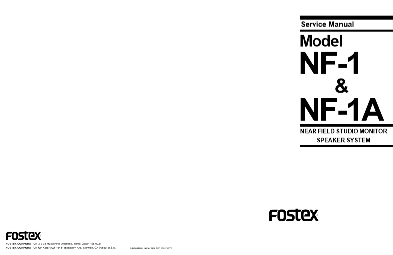 FOSTEX Model NF 1-1A Near Field Studio Monitor Speaker System Service Manual
