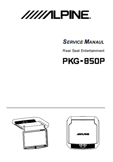 ALPINE PKG-850P Rear Seat Entertainment Service Manual