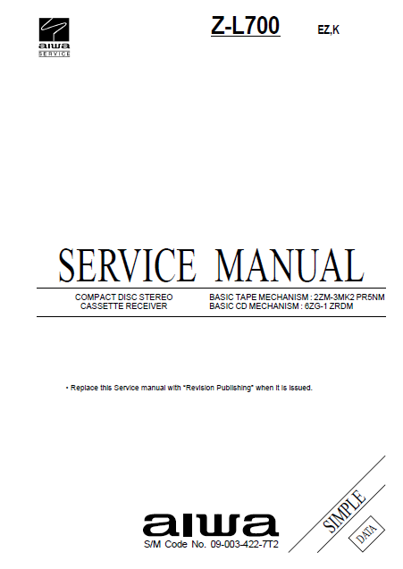 AIWA Z L700 Simple CD Stereo Cassette Receiver Service Manual