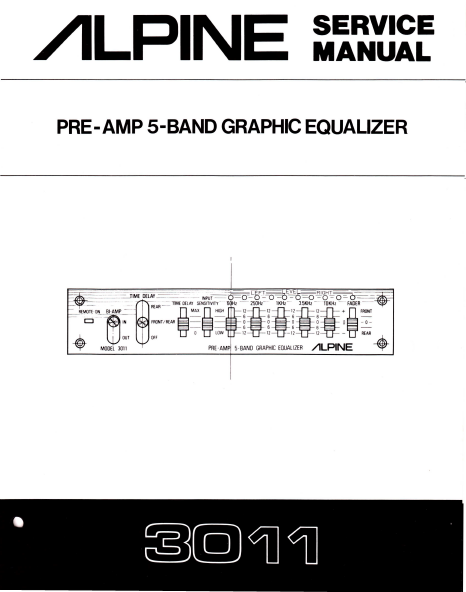 ALPINE 3011 Pre-Amp 5 Band Graphic Equalizer Service Manual