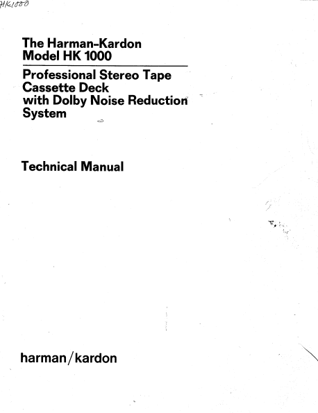 Harman Kardon HK 1000 Professional Stereo Tape Cassette Deck Technical Service Manual