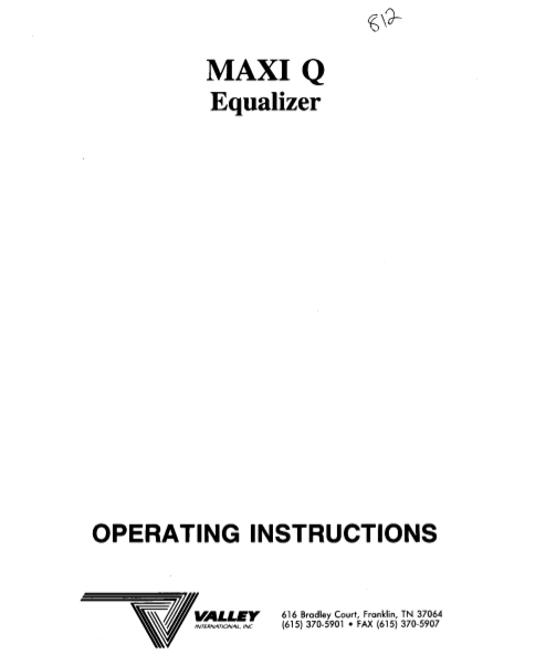 VALLEY MAXI Q Operation Manual