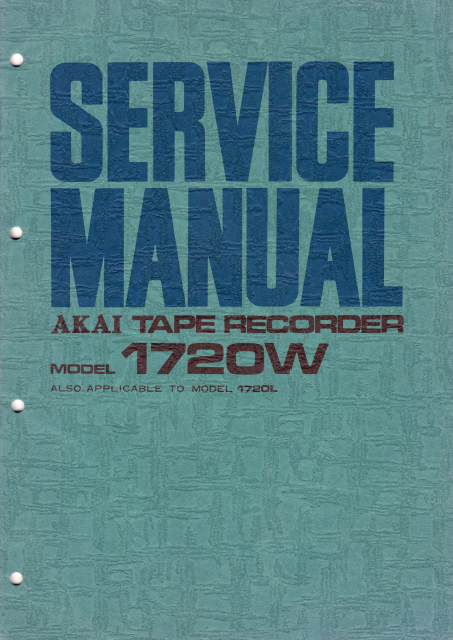 AKAI Tape Recorder Model 1720W Service Manual