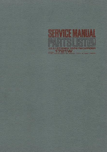 AKAI Stereo Tape Recorder Model 1721W Service Manual