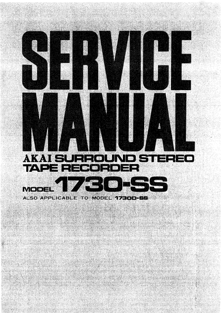 AKAI Surround Stereo Tape Recorder Model 1730-SS Service Manual