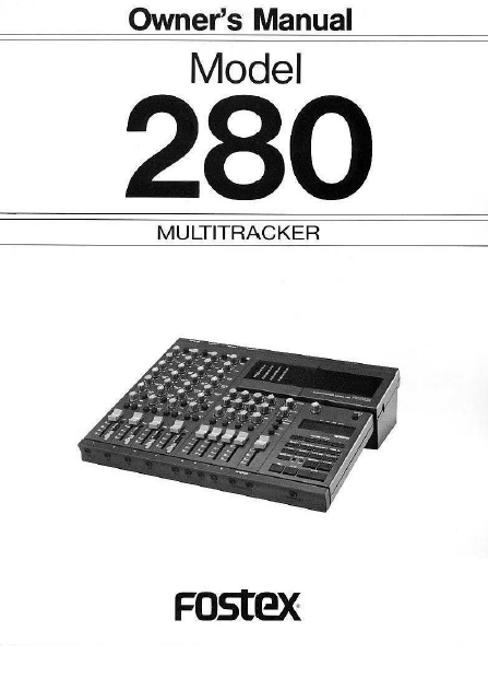 FOSTEX Model 280 Mutitracker Owner's Manual