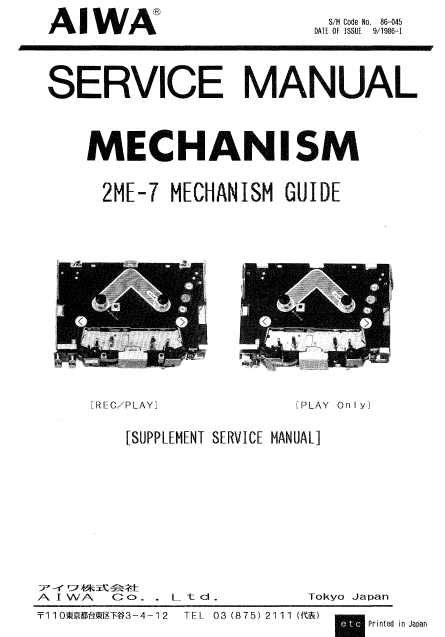 AIWA 2ME-7 Mechanism Guide Service Manual