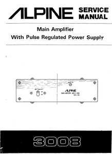 ALPINE 3008 Main Amplifier Service Manual