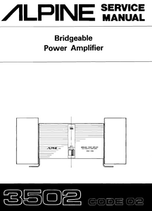ALPINE 3502 Bridgeable Power Amplifier Service Manual