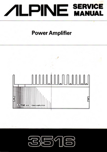 ALPINE 3516 Power Amplifier Service Manual