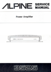 ALPINE 3525 Power Amplifier Service Manual