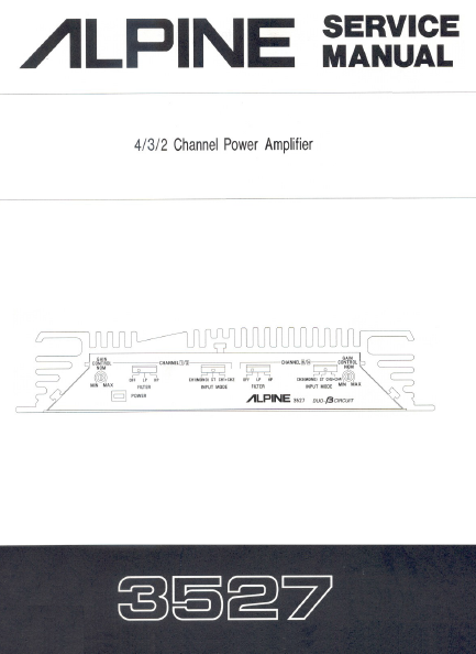ALPINE 3527 Channel Power Amplifier Service Manual