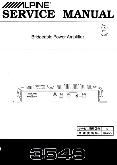 ALPINE 3549 Bridgeable Power Amplifier Service Manual