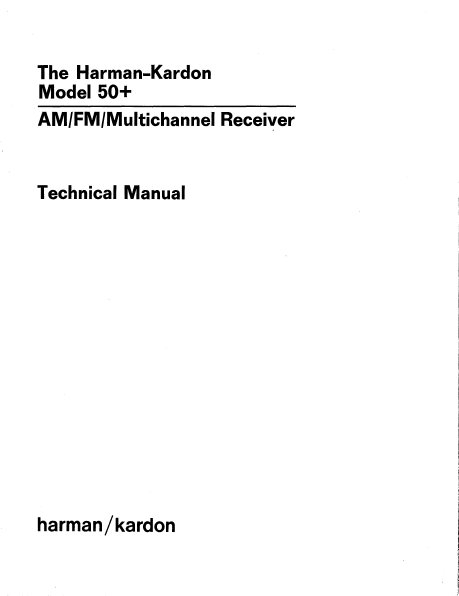 Harman Kardon Model 50+ AM FM Multichannel Technical Service Manual