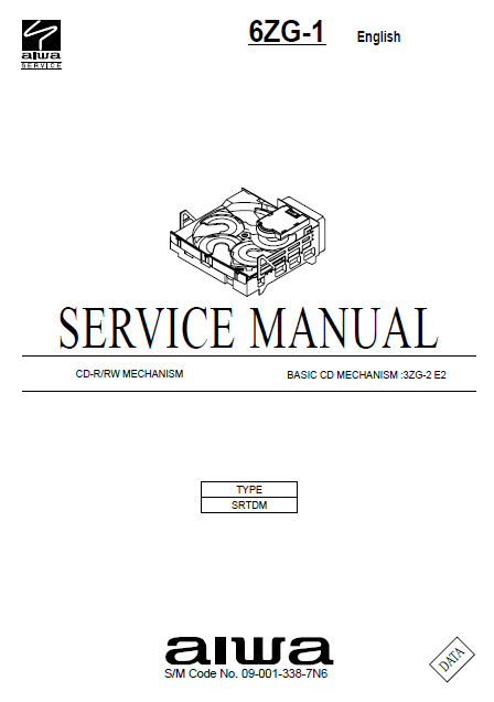AIWA 6ZG-1 CD-R Mechanism Type SRTDM Service Manual