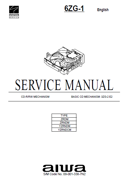 AIWA 6ZG1 CD-R Mechanism 3ZG-2 E2 Service Manual