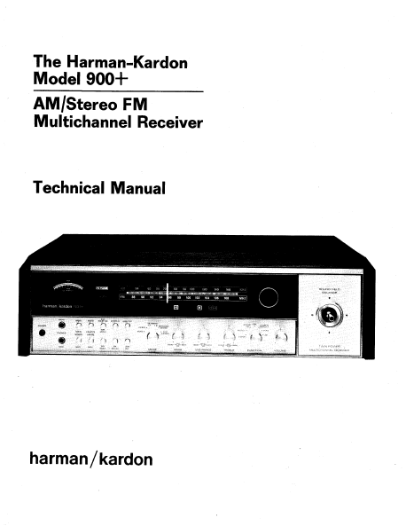 Harman Kardon Model 900+ Multichannel Receiver Technical Service Manual