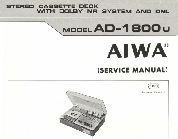 AIWA AD-1800U Stereo Cassette Deck with Dolby Service Manual