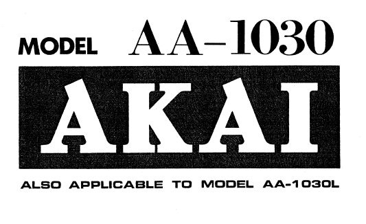 AKAI AA-1030 Parts List Service Manual