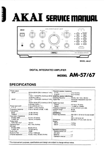 AKAI Model AM 57-67 Digital Integrated Amplifier Service Manual