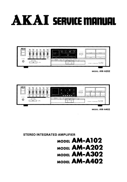 AKAI AM-A102 Stereo Integrated Amplifier Service Manual