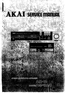 AKAI AM U1-U2 F Stereo Integrated Amplifier Service Manual