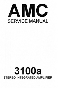 AMC 3100A Stereo Integrated Amplifier Service Manual