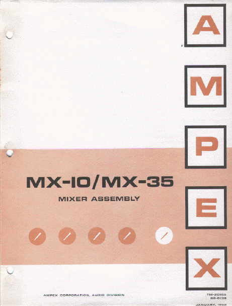 AMPEX MX 10-35 Mixer Assembly Instruction Manual