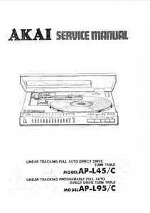 AKAI AP L45C-L95C Auto Drive Turntable System Service Manual