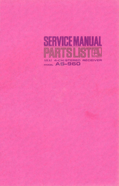 AKAI AS-960 4-Channel Stereo Receiver Service Manual