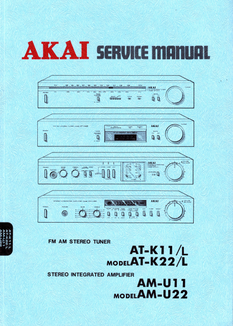 AKAI AT-K11L Stereo Tuner Ampliers Service Manuals