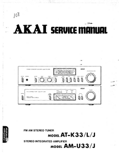 AKAI AT-K33LJ Stereo Tuner Amplier Service Manuals