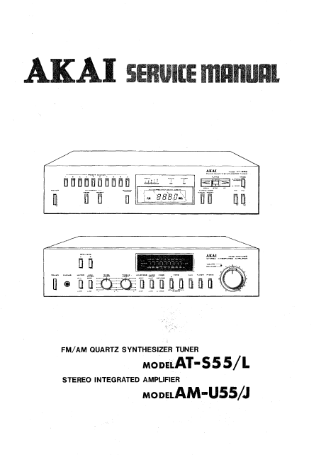 AKAI AT-S55L Stereo Tuner Amplifier Service Manuals