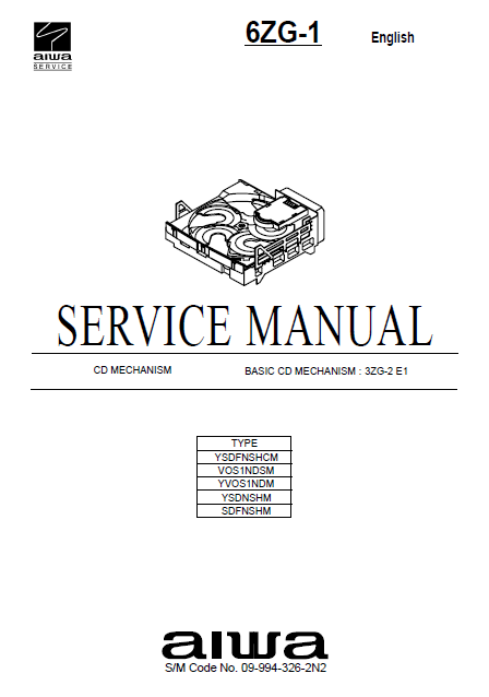 AIWA 6ZG-1 CD Mechanism 3ZG-2 E1 Service Manual
