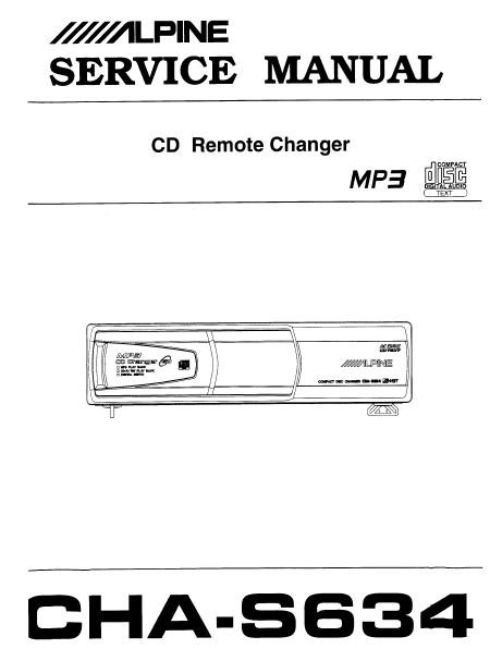 Alpine CHA-S634 CD Remote Changer Service Manual