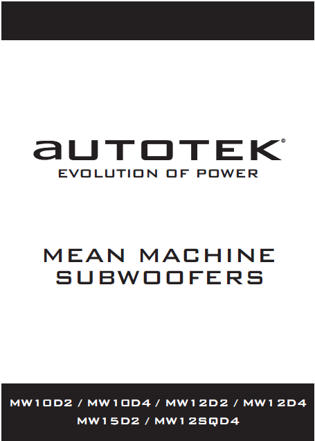AUTOTEK MW10D2 Evolution Power Subwoofers Owner's Manual