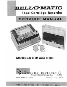 BELL SOUND 601-603 Tape Cartridge Recorder Service Manual
