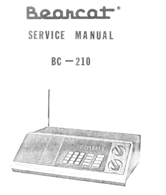 BEARCAT BC-210 Scanning Receiver Service Manual