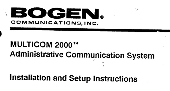 Bogen Multicom 2000 Installation and Setup Service Manual
