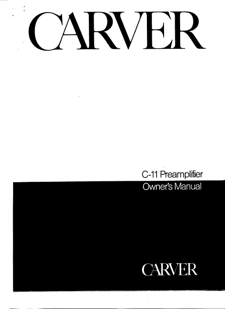 CARVER C-11 Preamplifier Owner's Manual